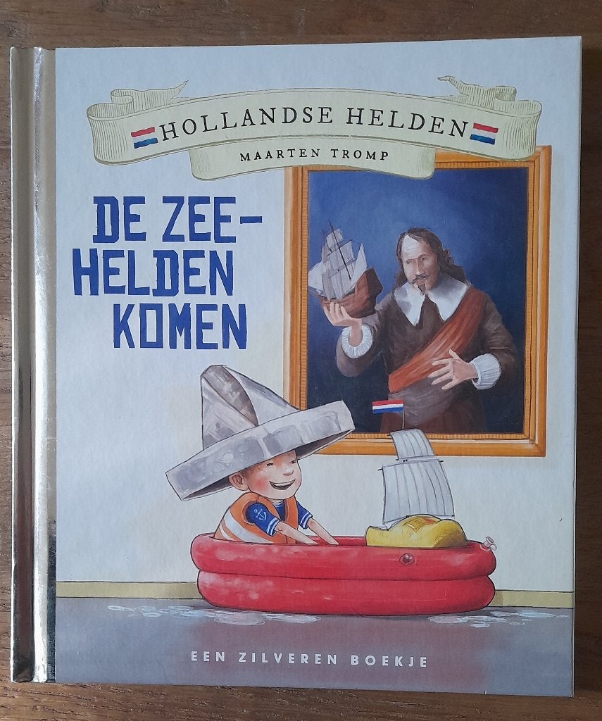 Hollandse Helden - Maarten Tromp - De zeehelden komen, Ophalen of Verzenden, Gelezen, Hollandse Helden, Non-fictie