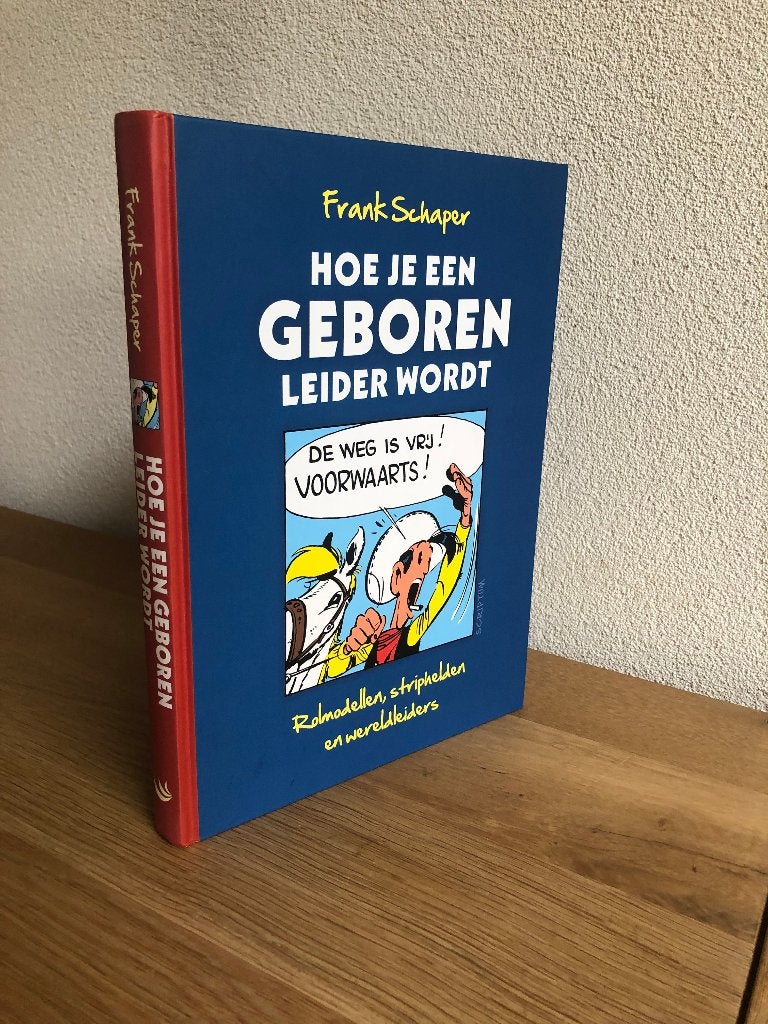 Hoe je een geboren leider wordt (Frank Schaper) HC 2009, Frank Schaper, Ophalen of Verzenden, Management, Zo goed als nieuw