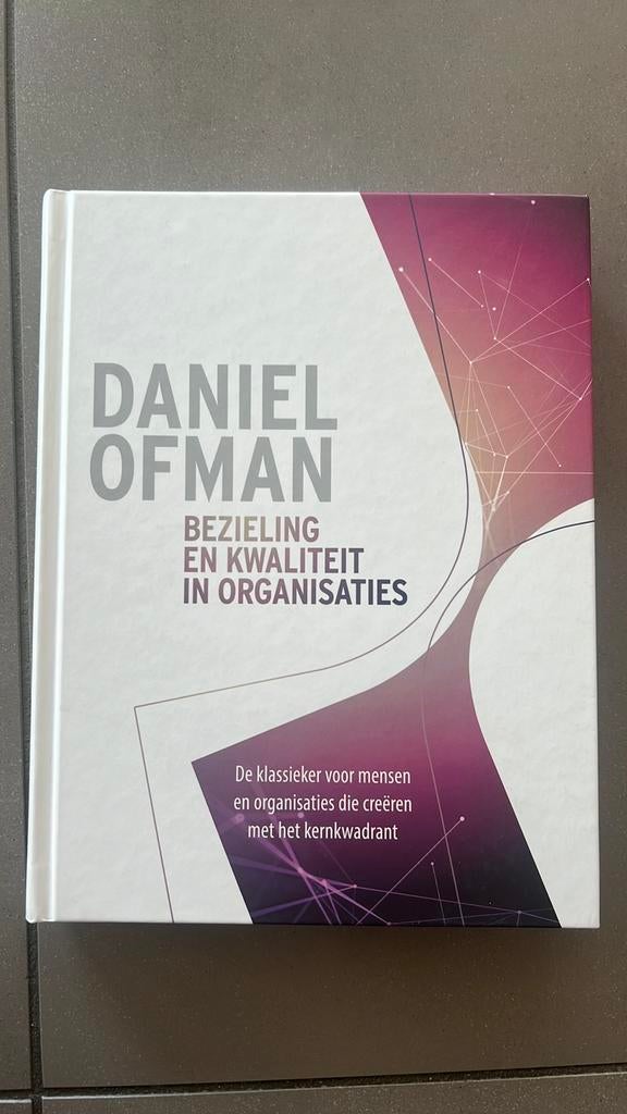 Daniel Ofman - Bezieling en kwaliteit in organisaties, Sociale wetenschap, Zo goed als nieuw, Daniel Ofman, Ophalen of Verzenden
