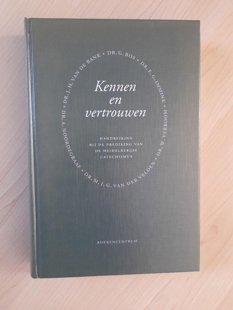 KENNEN EN VERTROUWEN Handreiking bij de prediking van de, Ophalen of Verzenden, Zo goed als nieuw