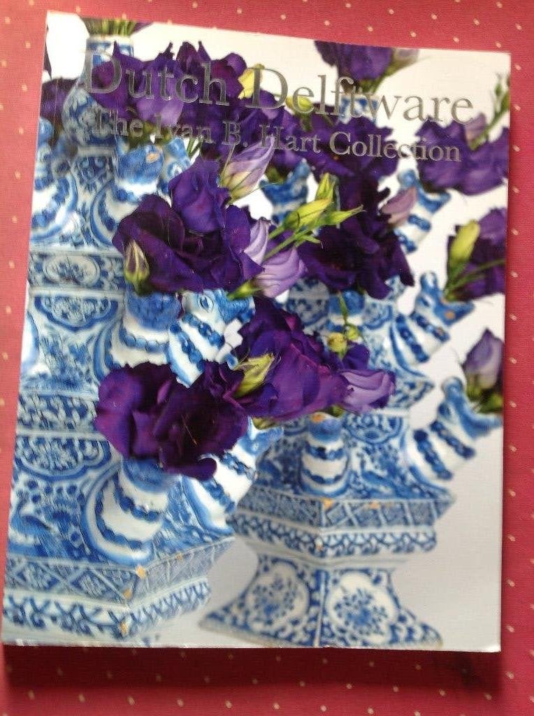 Delft, boek "Dutch Delftware, the Ivan B. Hart collection", Antiek en Kunst, Ophalen of Verzenden, Aronson