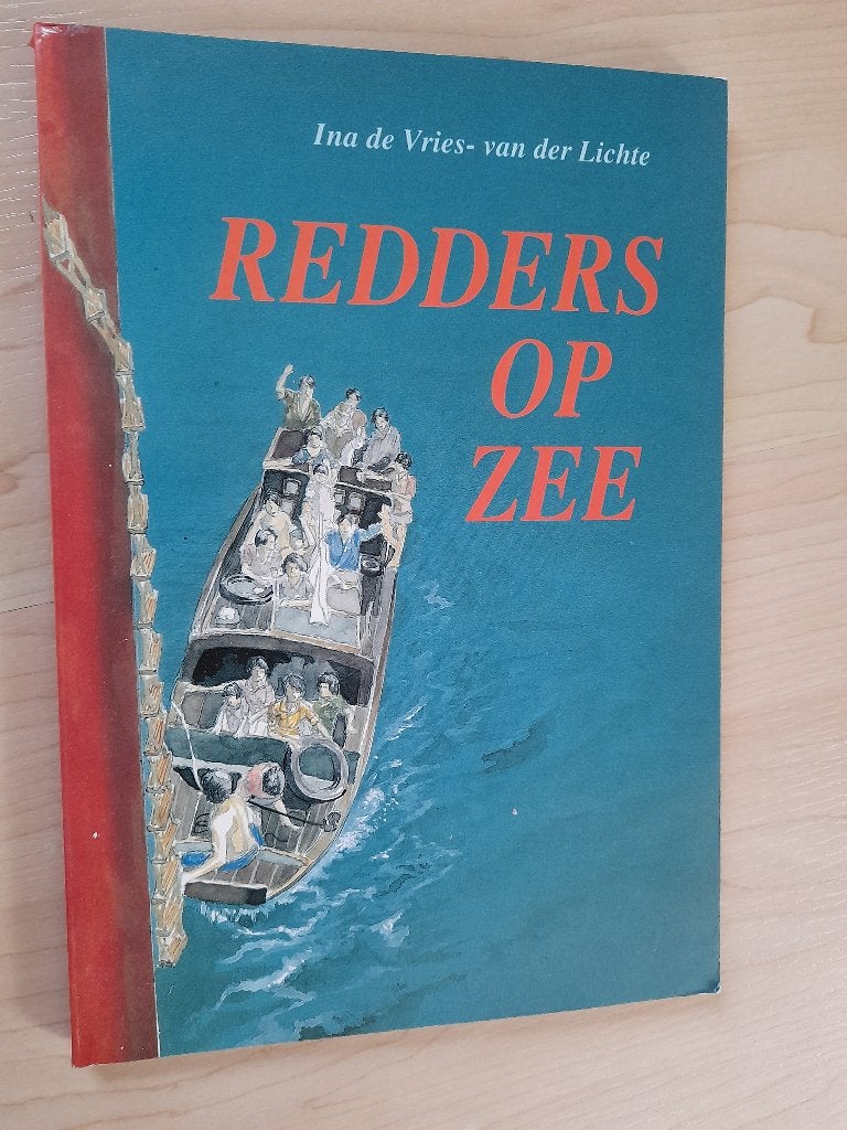 REDDERS OP ZEE Ina de Vries-van der Lichte, Ophalen of Verzenden, Gelezen