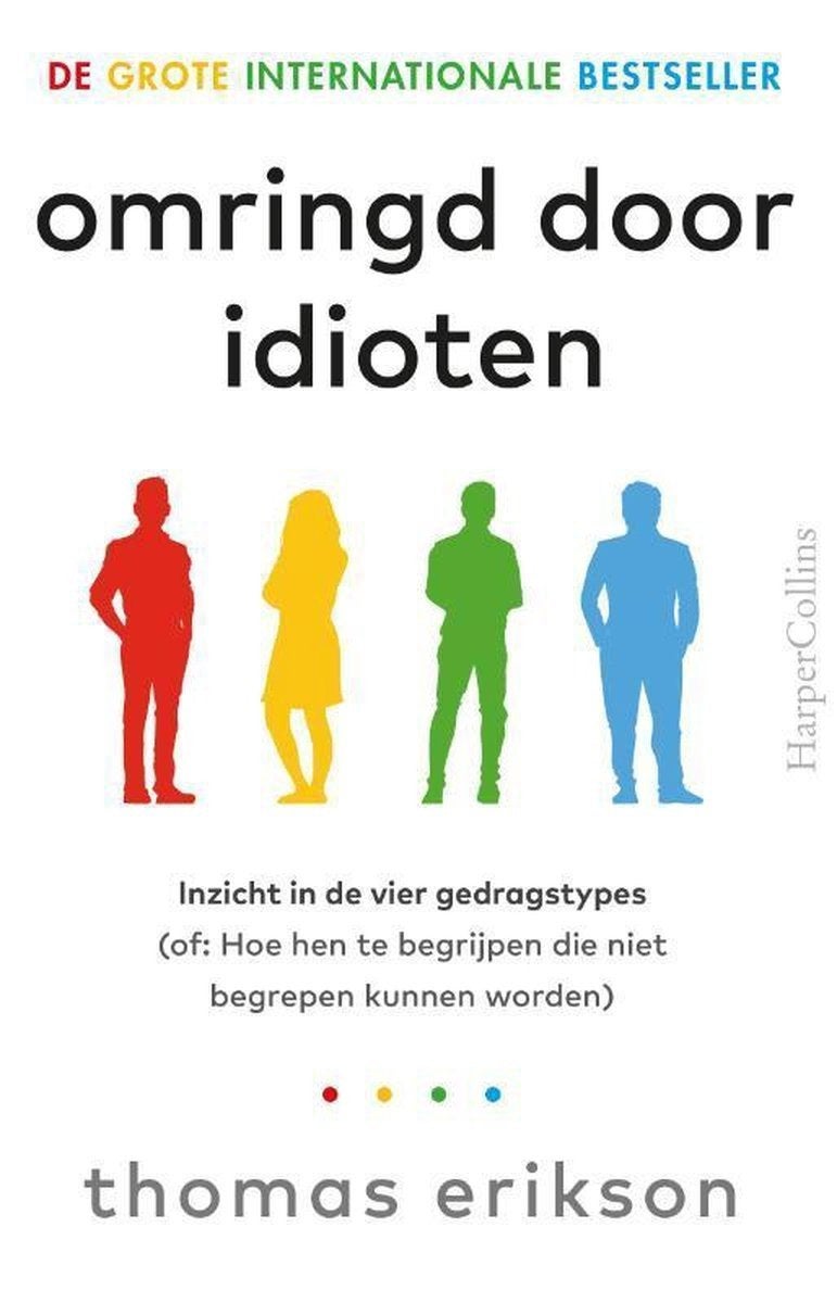 Omringd door idioten - Thomas Erikson, Ophalen of Verzenden, Zo goed als nieuw, Sociale psychologie, Thomas Erikson