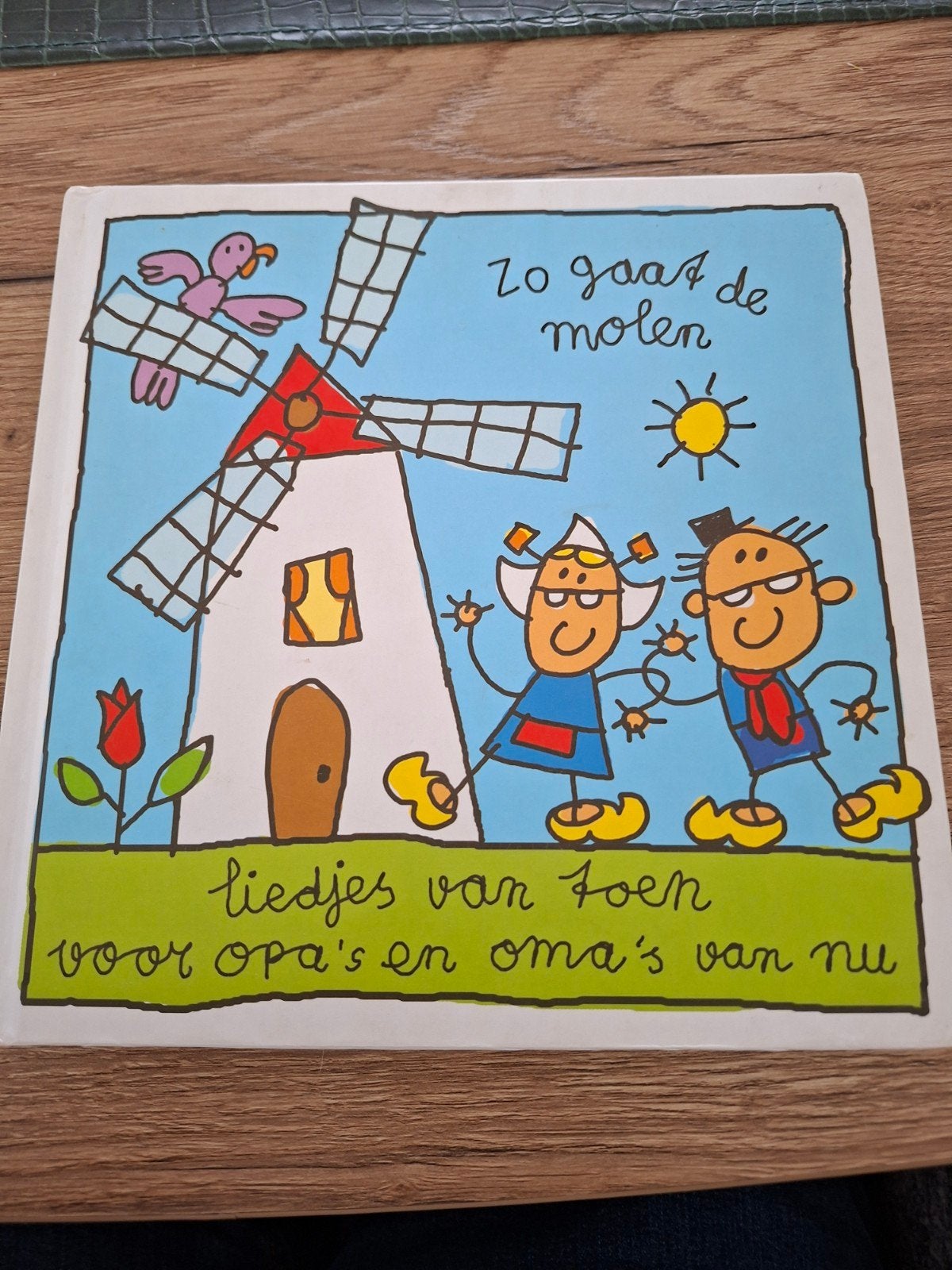 Mooi kinderboek: Zo gaat de molen - Liedjes van toen, Boeken, Ophalen of Verzenden, Zo goed als nieuw, Babette Harms, Fictie algemeen