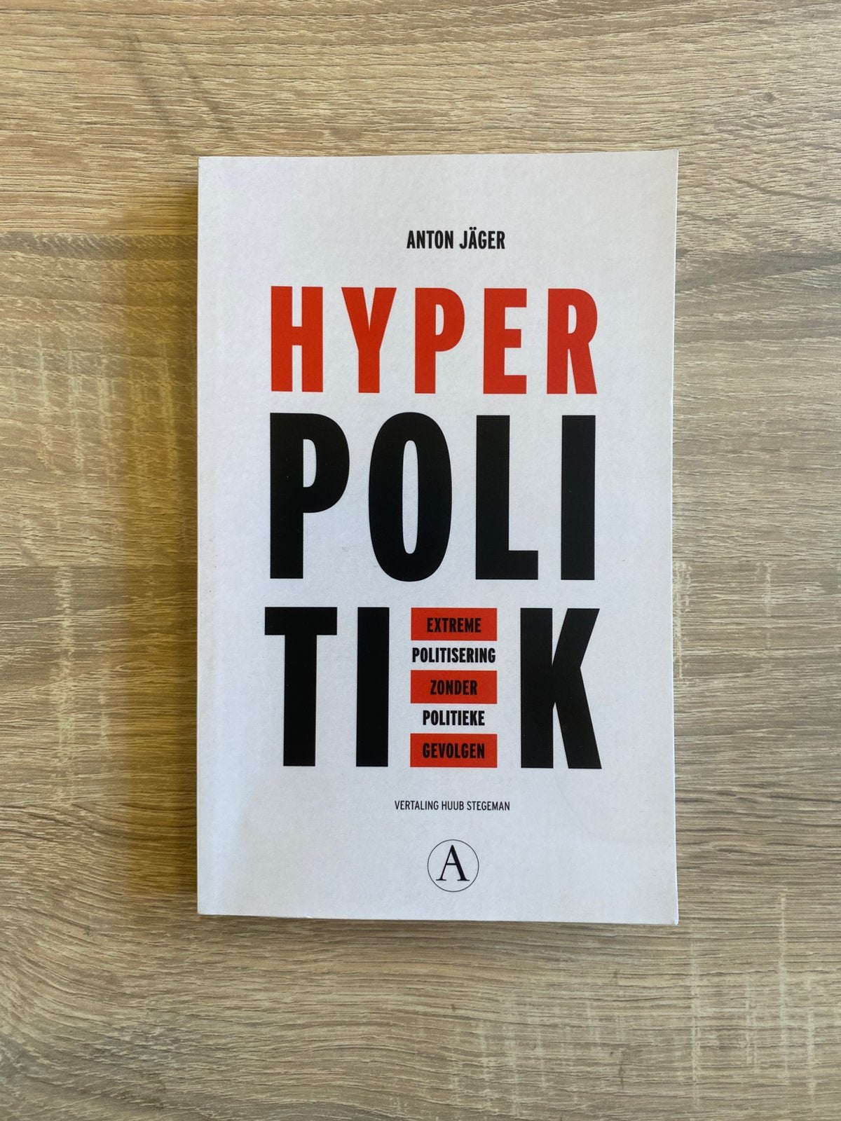Anton Jäger - Hyperpolitiek, Anton Jäger, Nieuw, Ophalen of Verzenden, Nederland