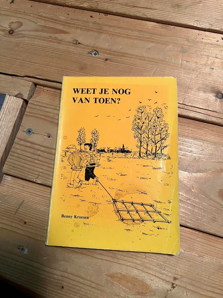 Weet je nog van toen ?, Ophalen of Verzenden, Gelezen, Gelderland