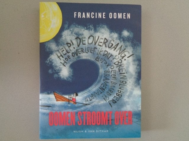 Oomen stroomt over - Francine Oomen, Francine Oomen, Ophalen of Verzenden, Zo goed als nieuw, Nederland