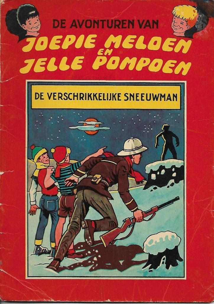 Joepie Meloen en Jelle Pompoen-De verschrikkelijke sneeuwman, Eén stripboek, Ophalen of Verzenden, Gelezen