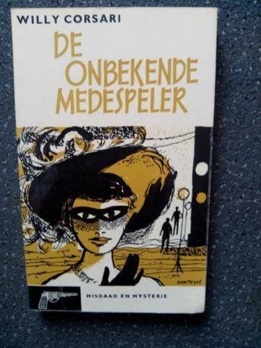 Willy Corsari - De Onbekende Medespeler, Boeken, Ophalen of Verzenden, Gelezen, Willy Corsari