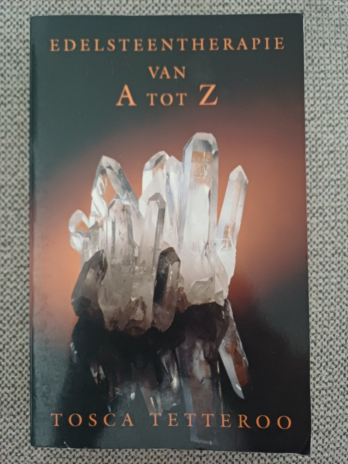 T. Tetteroo - Edelsteentherapie van A tot Z, Sociale wetenschap, T. Tetteroo, Ophalen of Verzenden, Zo goed als nieuw