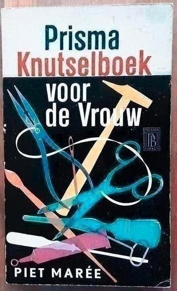 Prisma Knutselboek voor de vrouw - Piet Marée 1961, Ophalen of Verzenden, Gelezen