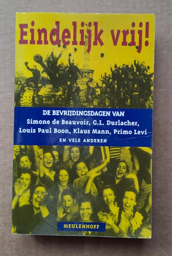 Eindelijk vrij. Verhalen., Boeken, Literatuur, Zo goed als nieuw, Ophalen of Verzenden