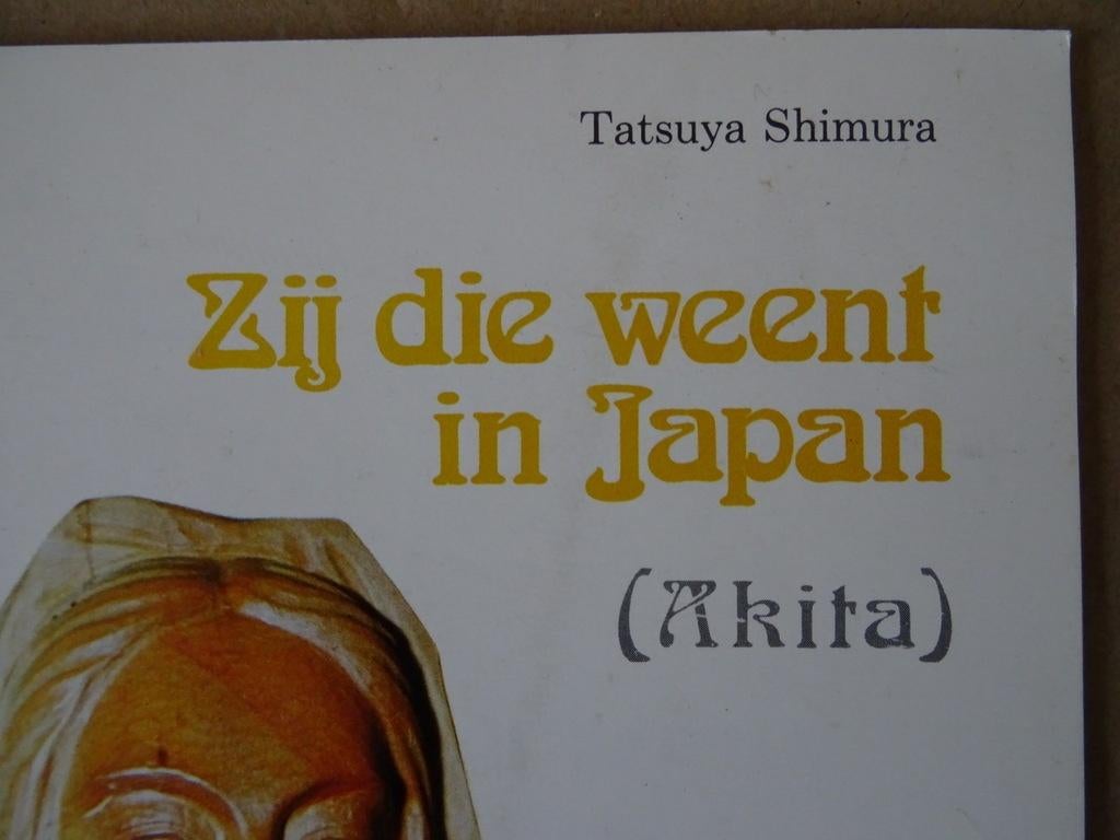 Tatsuya Shimura Zij die weent in Japan (Akita) Boodschappen, Boeken, Christendom | Katholiek, Tatsuya Shimura, Ophalen of Verzenden