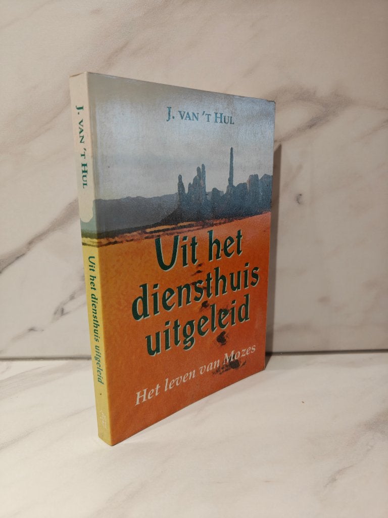 J. van 't Hul: Uit het diensthuis uitgeleid, Boeken, Ophalen of Verzenden, Gelezen, Christendom | Protestants