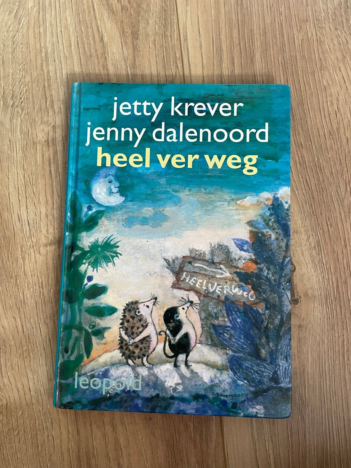 Heel ver weg - Jetty Kreever & Jenny Dalenoord (kinderboek), Ophalen, Gelezen, Fictie algemeen