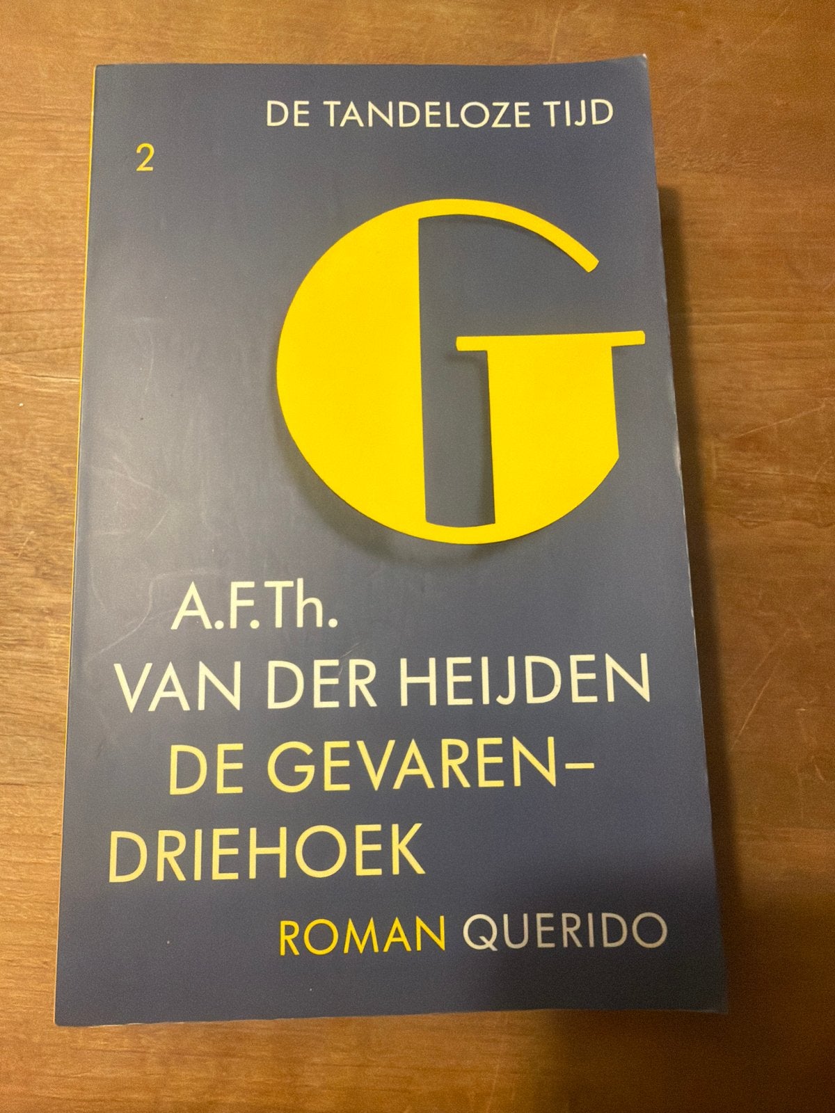 A.F.Th. van der Heijden - De Gevaren-Driehoek (De Tandeloze, Ophalen of Verzenden, Zo goed als nieuw, Nederland