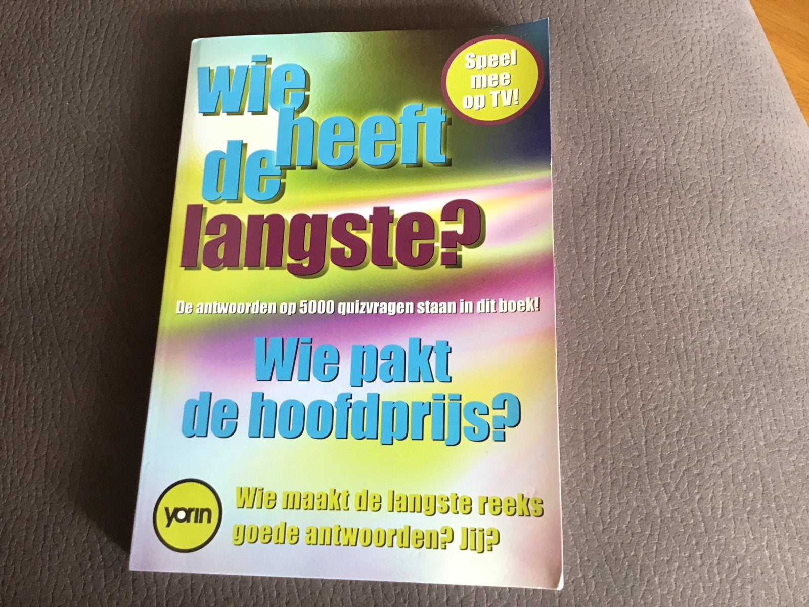 Wie heeft de Langste? Quizboek - Speel mee op TV!, Boeken, Ophalen of Verzenden, Gelezen