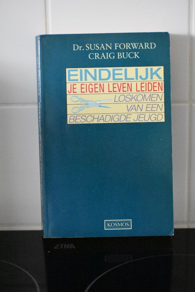 Eindelijk je eigen leven leiden, Dr. Susan Forward, Ophalen of Verzenden, Zo goed als nieuw, Persoonlijkheidsleer