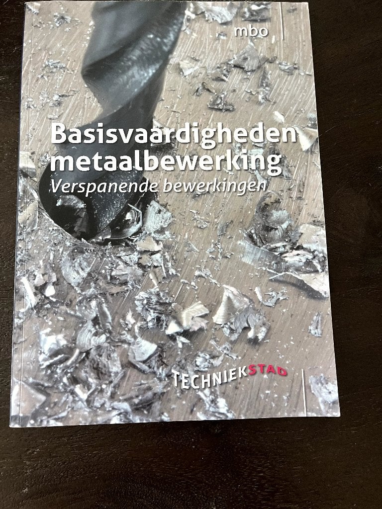 Basisvaardigheden metaalbewerking, Ophalen of Verzenden, Zo goed als nieuw, Metaaltechniek