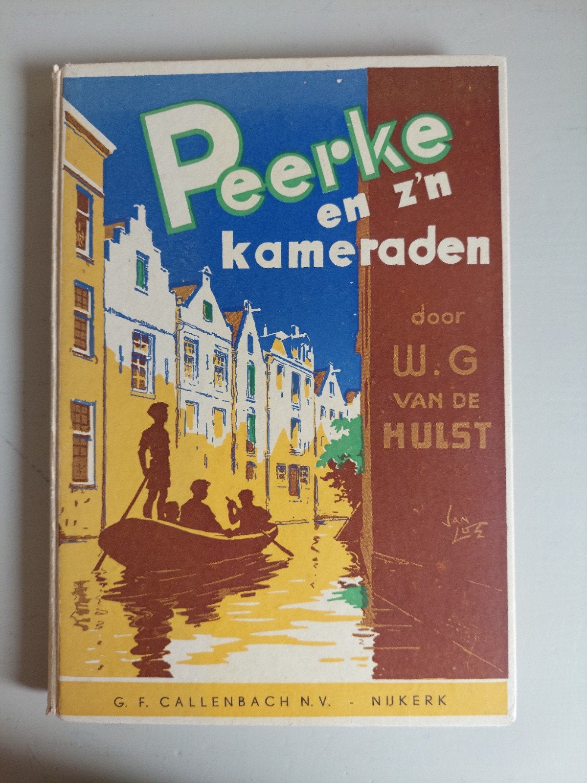 Peerk en z'n kameraden - W.G. van de Hulst, Ophalen of Verzenden, Gelezen, W.G. van de Hulst, Fictie algemeen