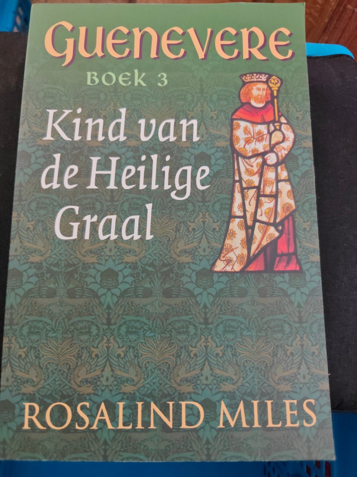 Guenevere Boek 3: Kind van de Heilige Graal - Rosalind Miles, Boeken, Ophalen, Gelezen, Rosalind Miles, Nederland