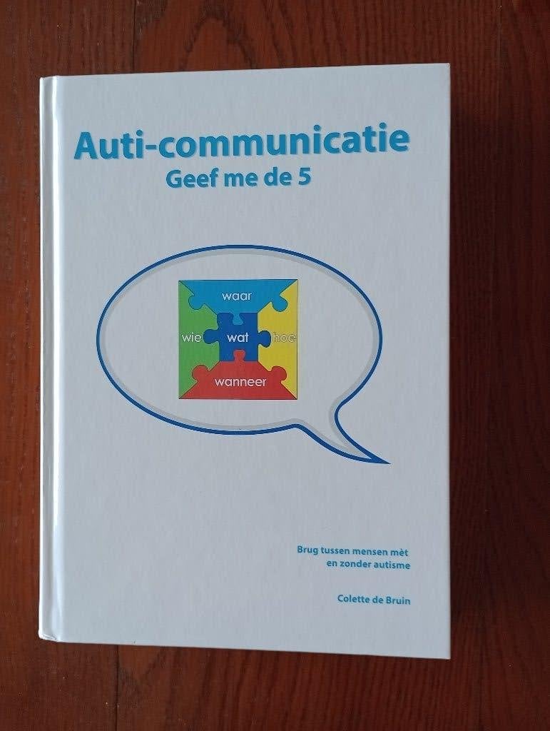 Auti-communicatie  Geef me de 5 Colette de Bruin NIEUW, Ophalen of Verzenden, Nieuw, Colette de Bruin