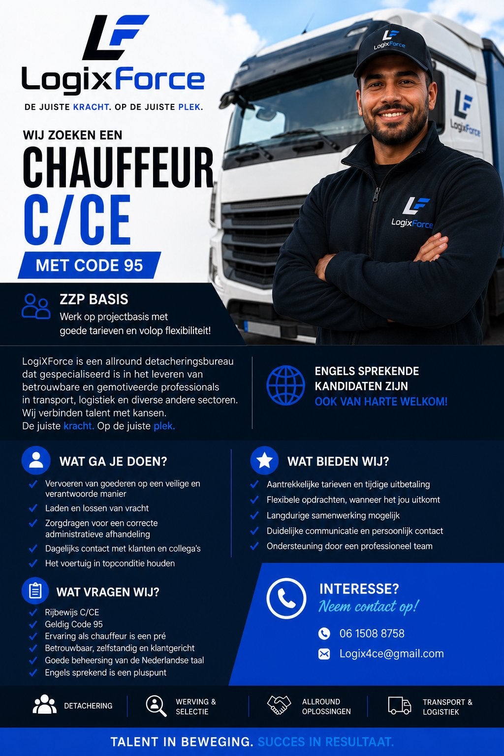 Vacature Chauffeur C/CE met Code 95., Overige uren, MBO, Starter, Freelance of Uitzendbasis