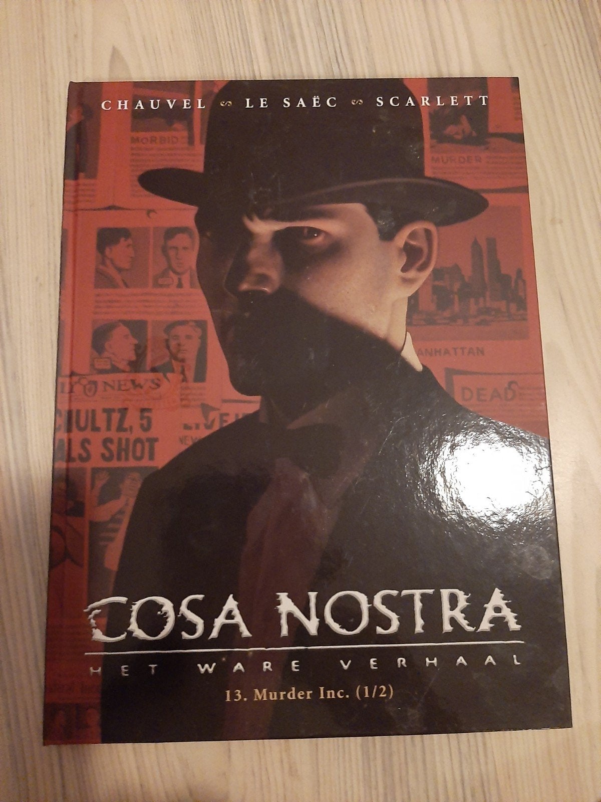 Cosa Nostra: Het Ware Verhaal - Hardcover stripboek, Boeken, Ophalen of Verzenden, Zo goed als nieuw, Chauvel, Le Saec, Scarlett