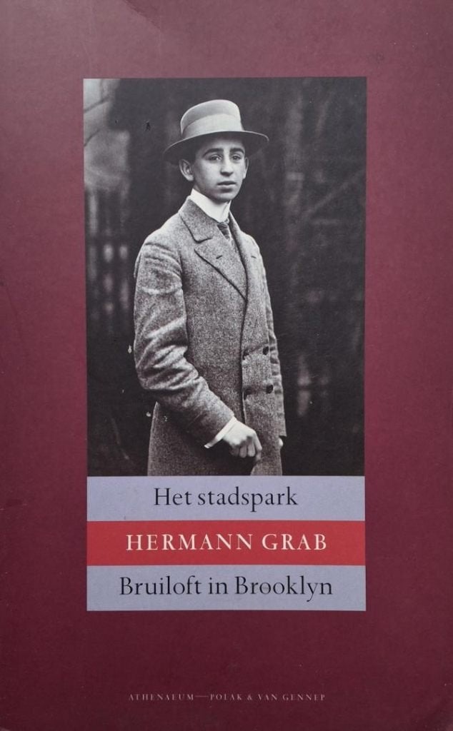 Hermann Grab - Het stadspark & Bruiloft in Brooklyn, Boeken, Ophalen of Verzenden, Zo goed als nieuw, Hermann Grab, Europa overig