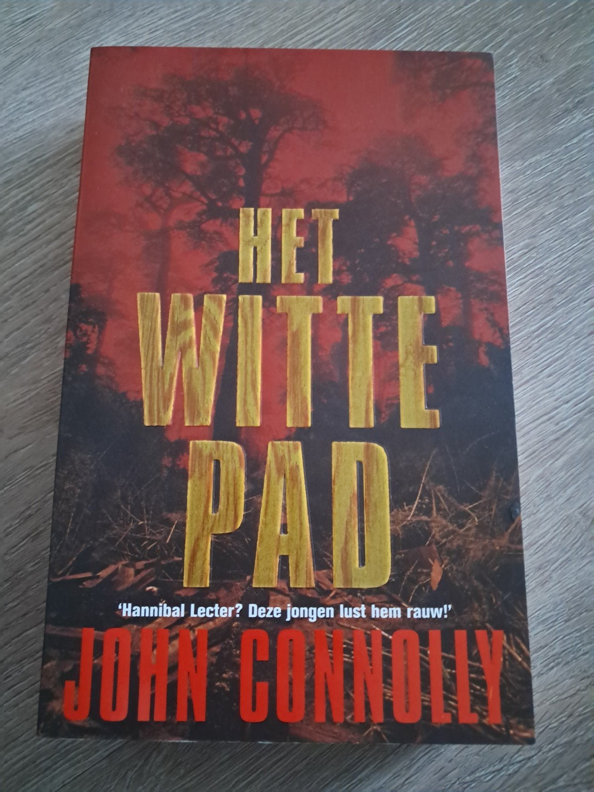 X8 Het Witte Pad - John Connolly (Thriller), Boeken, Ophalen of Verzenden, Zo goed als nieuw, John Connolly, Europa overig