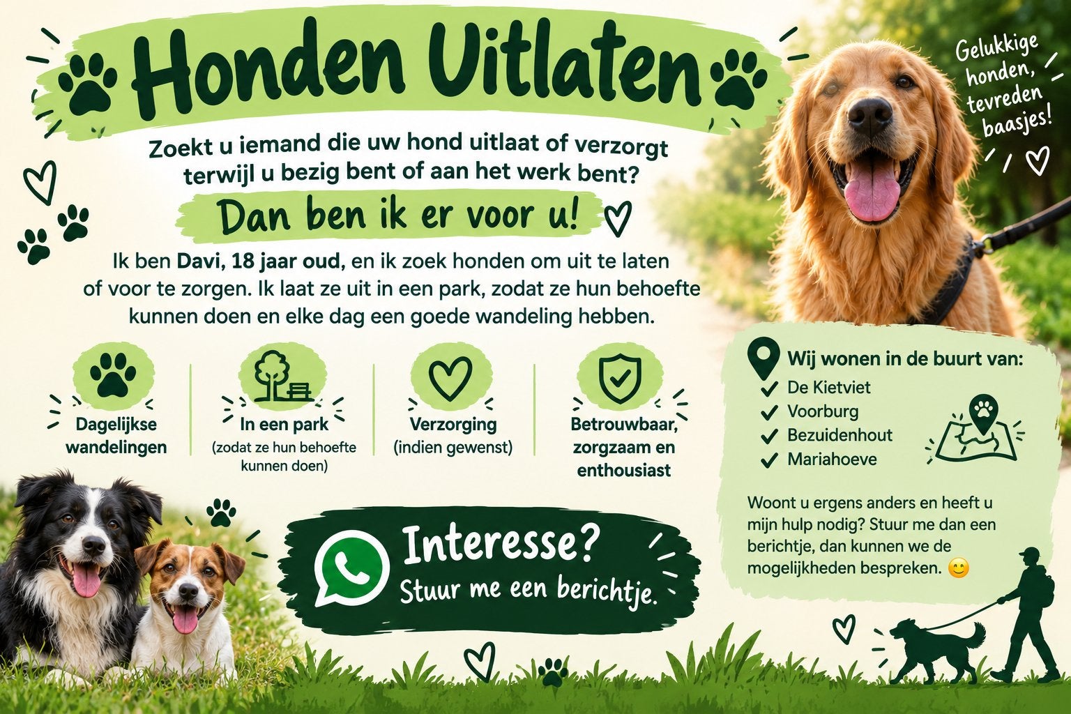 Honden Uitlaten, Ophalen