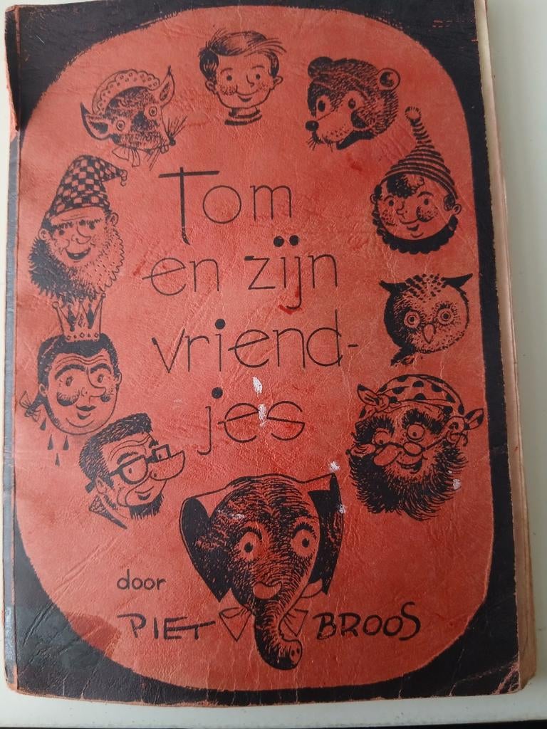 Tom en zijn vriendjes - Piet Broos, Ophalen of Verzenden