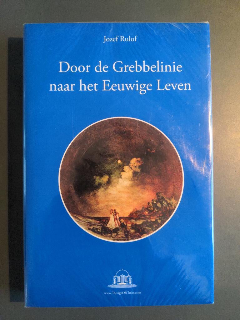Door de Grebbelinie naar het eeuwige leven, Ophalen of Verzenden, Nieuw, Jozef Rulof