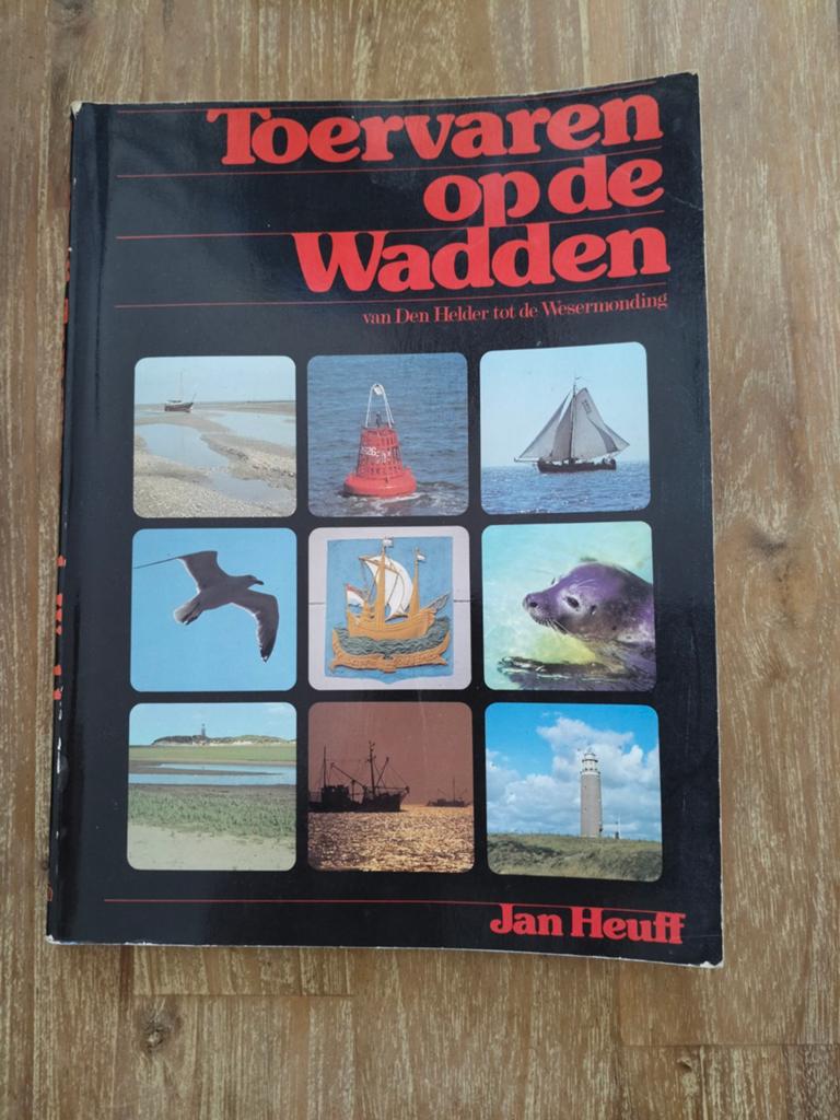 Toervaren op de Wadden - Jan Heuff, Ophalen of Verzenden, Gelezen, Jan Heuff