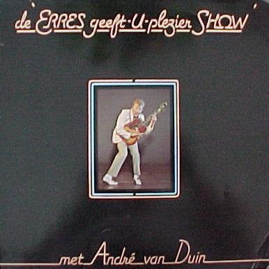 GEZOCHT: Andre van Duin Lp - De Erres Geeft U Plezier Show, Verzenden, Zo goed als nieuw, Overige formaten, Levenslied of Smartlap
