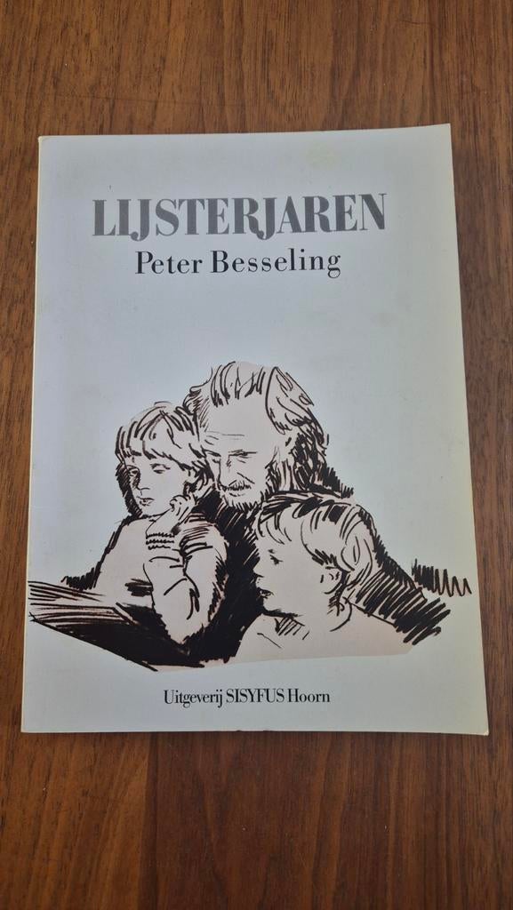 Lijsterjaren, Ophalen of Verzenden, Zo goed als nieuw, Peter Besseling, Eén auteur