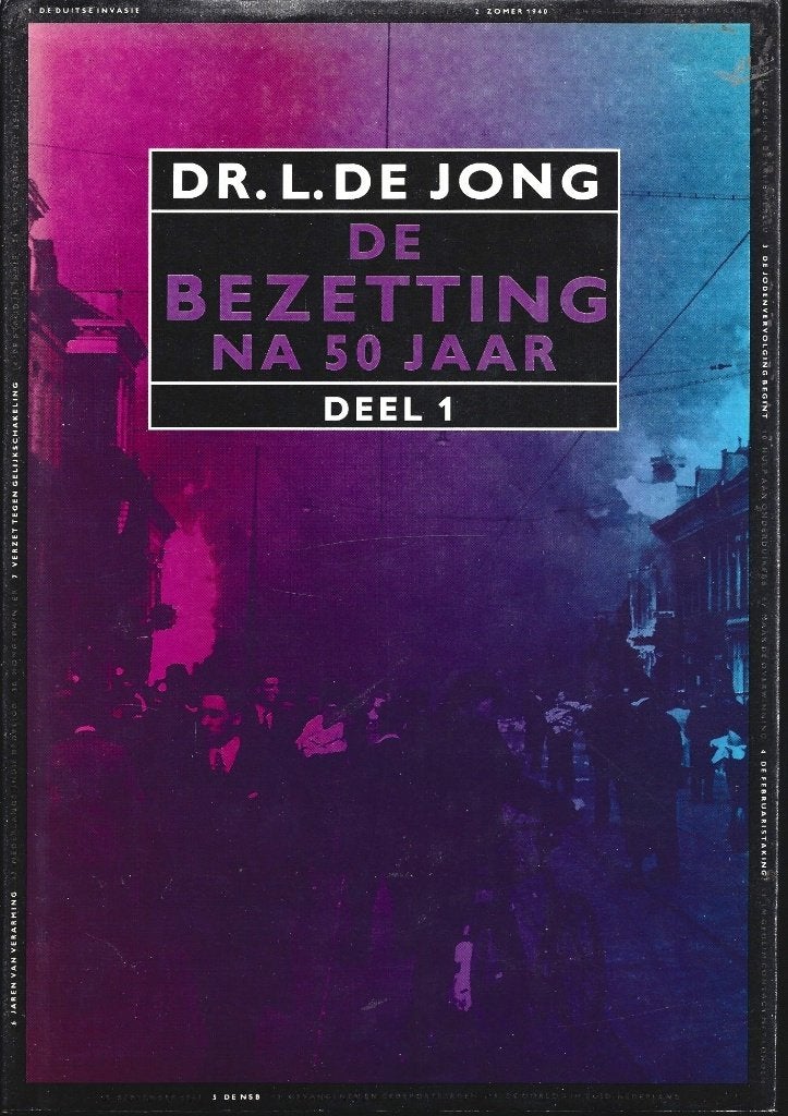 Dr. L. de Jong - De bezetting na 50 jaar - Deel 1 - ZGAN, Boeken, Ophalen of Verzenden, Tweede Wereldoorlog, Zo goed als nieuw