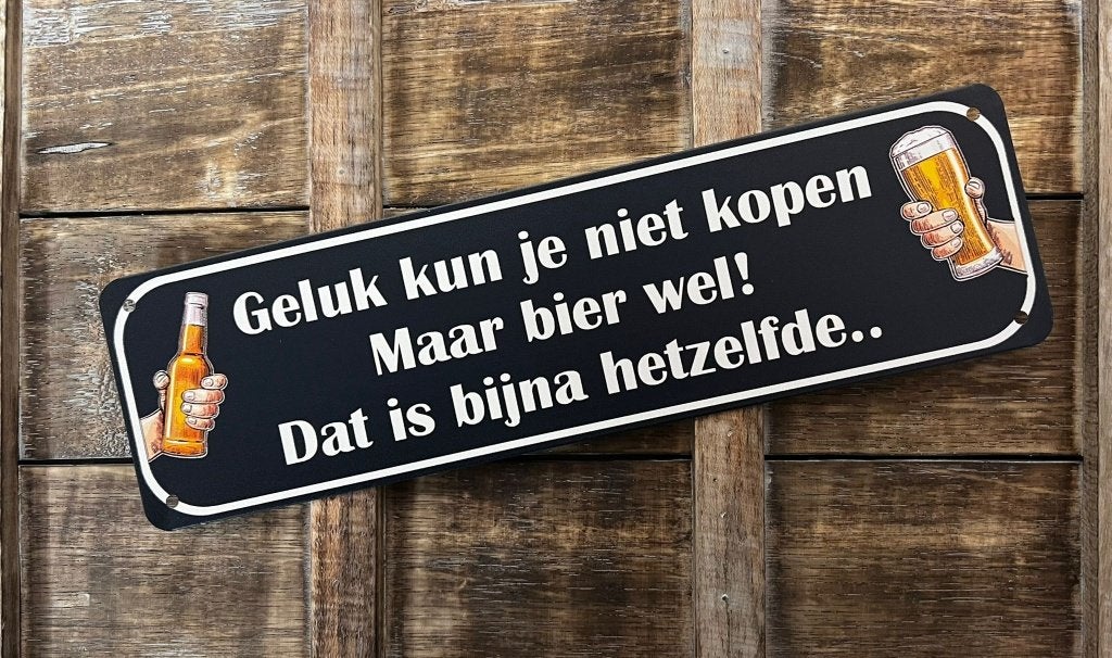 Geluk kan je niet kopen bier wel reclamebord van metaal deco, Info@deconoord.nl, Deco Noord, Nieuw, Ophalen of Verzenden