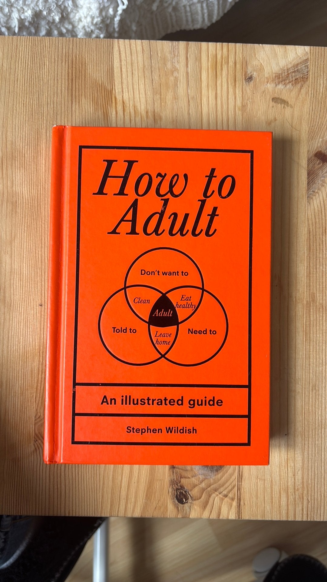 How to Adult: Stephen Wildish, Ophalen of Verzenden, Zo goed als nieuw