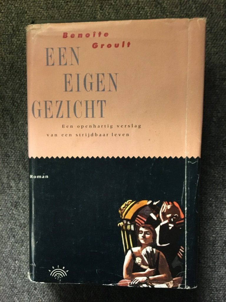 Een eigen gezicht ; door Benoîte Groult #Frankrijk, Europa overig, Ophalen of Verzenden, Zo goed als nieuw, Benoîte Groult