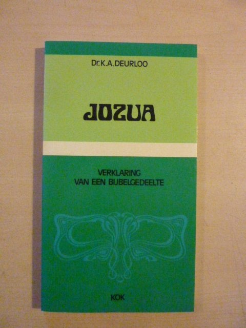 K. Deurloo - Jozua, Ophalen of Verzenden, Zo goed als nieuw
