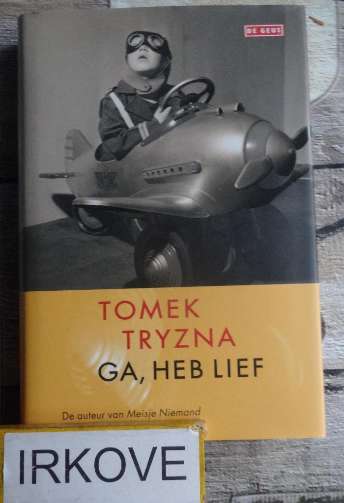 GA, HEB LIEF * Tomek Tryzna *, Verzenden, Zo goed als nieuw, Tomek Tryzna, Europa overig