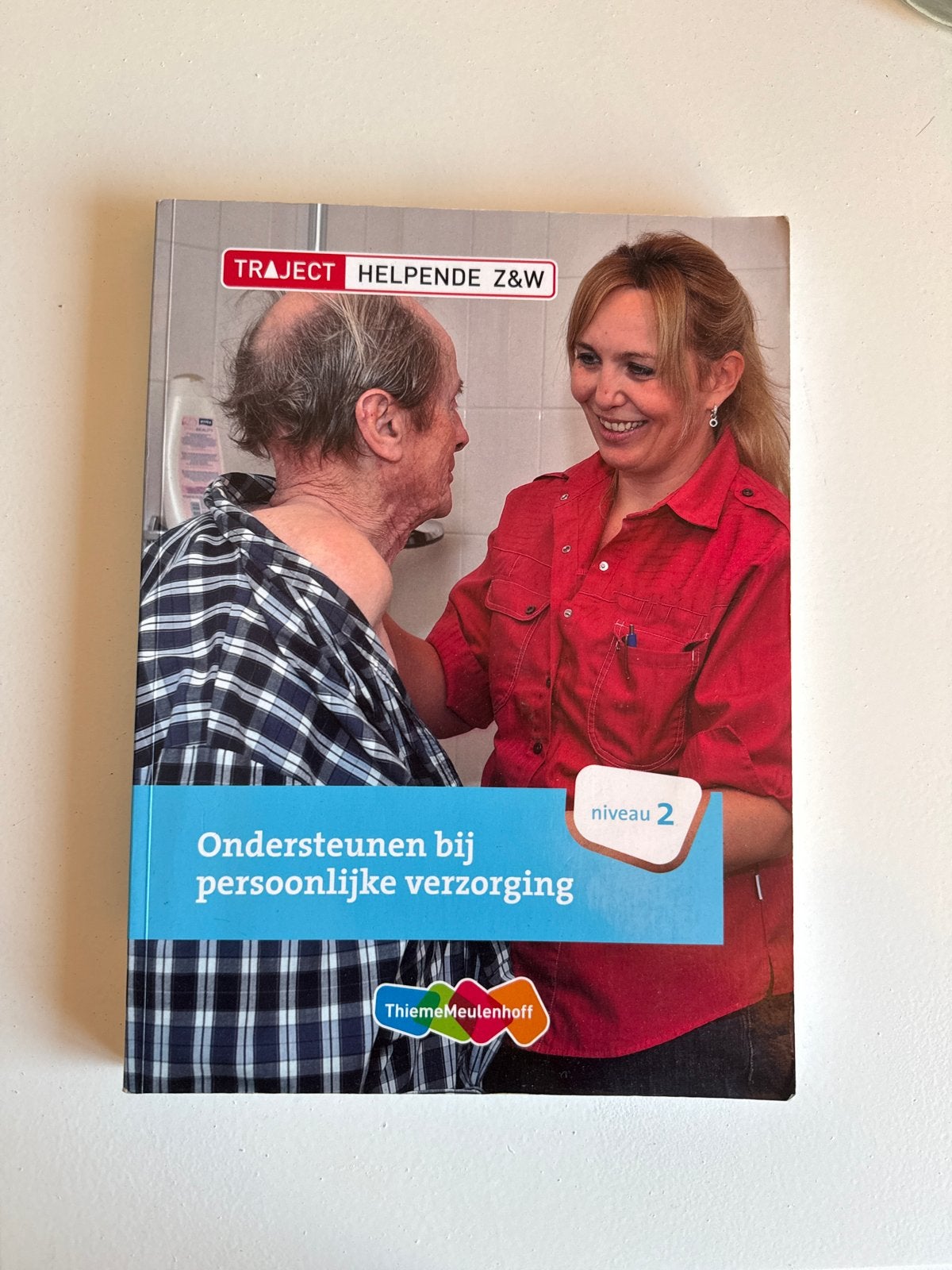 Ondersteunen bij persoonlijke verzorging - Traject Helpende, Boeken, Studieboeken en Cursussen, Gelezen, MBO, Ophalen of Verzenden