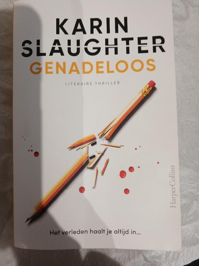 thriller Karin Slaughter Genadeloos, Ophalen of Verzenden, Zo goed als nieuw, Karin Slaughter, Amerika