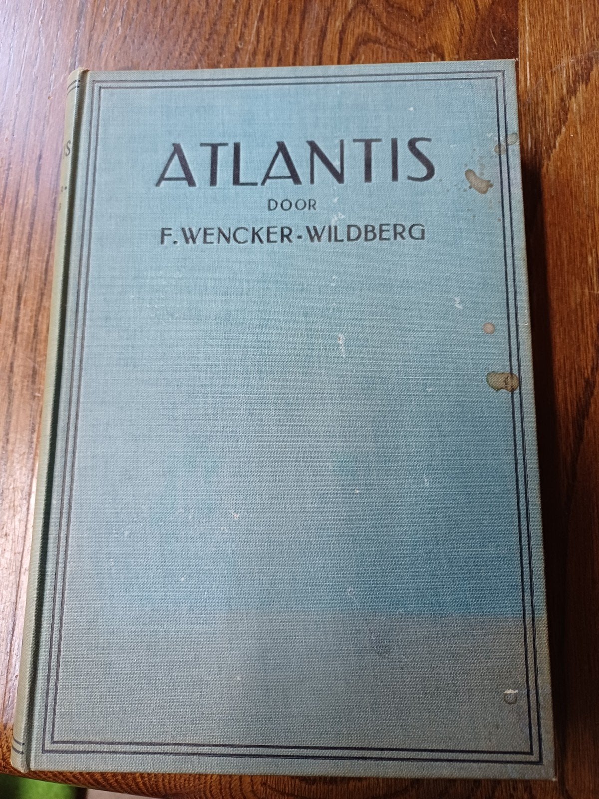 L17 Atlantis - F. Wencker-Wildberg (1923-1940), Boeken, Ophalen of Verzenden, Gelezen, F. Wencker-Wildberg, Nederland