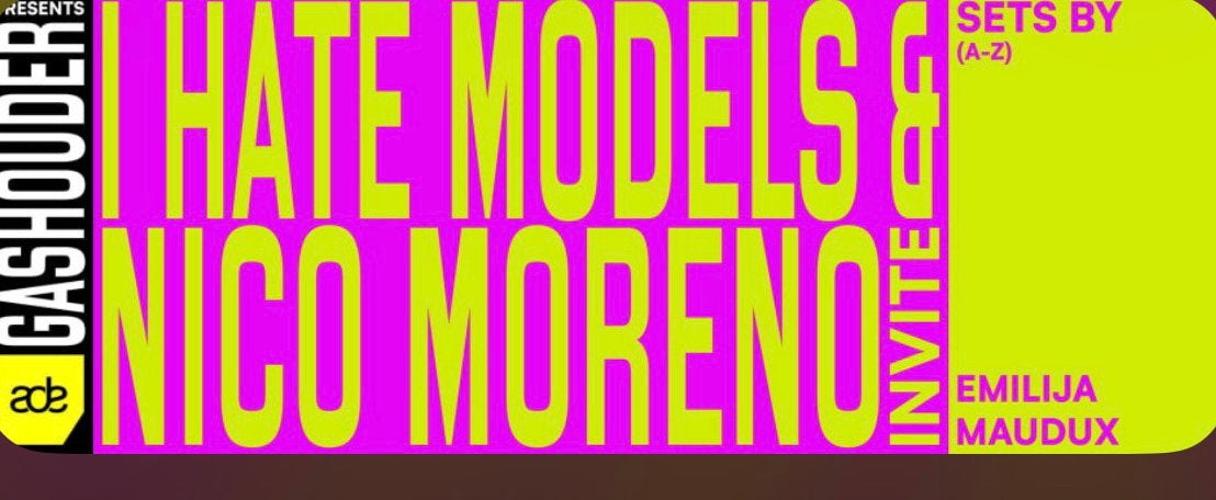 I hate models b2b nico moreno ADE, Twee personen