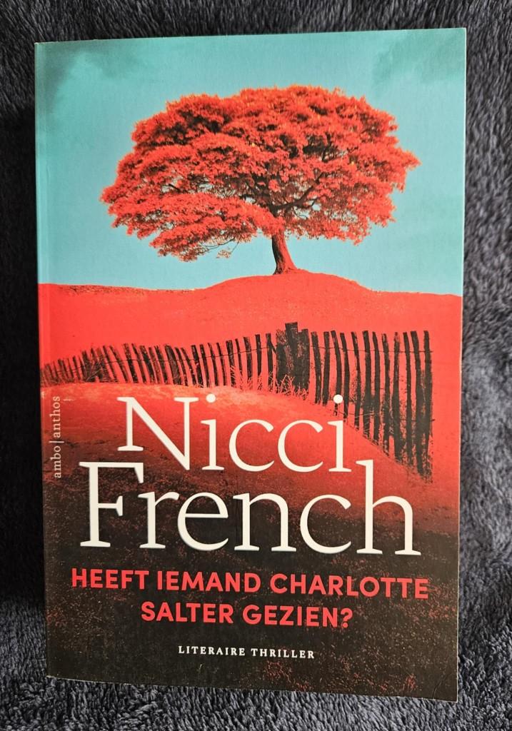 Nicci French - Heeft iemand Charlotte Salter gezien?, Ophalen of Verzenden, Gelezen, Nicci French, Europa overig