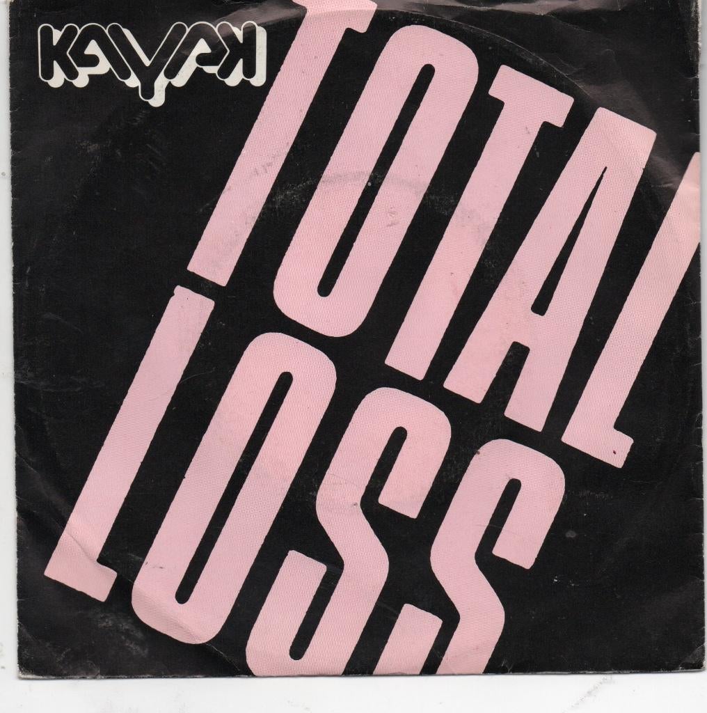 Kayak - Total Loss, Gebruikt, 7 inch, Single, Ophalen of Verzenden