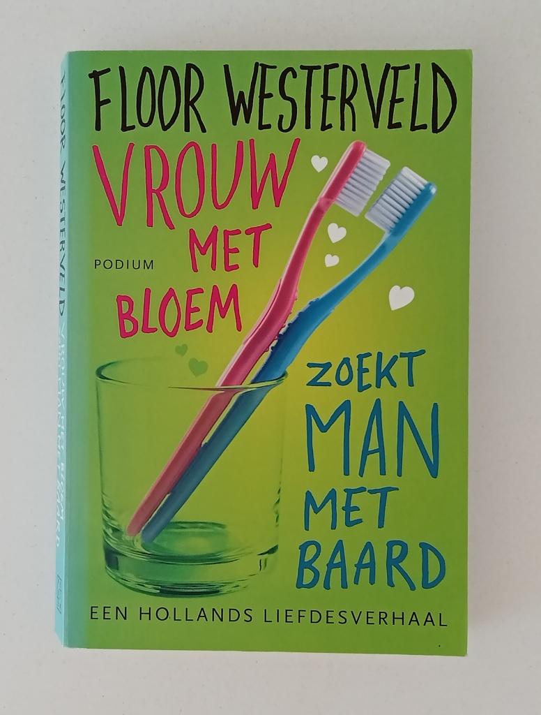 Westerveld, Floor - Vrouw met bloem zoekt man met baard, Boeken, Romans, Gelezen, Nederland, Verzenden