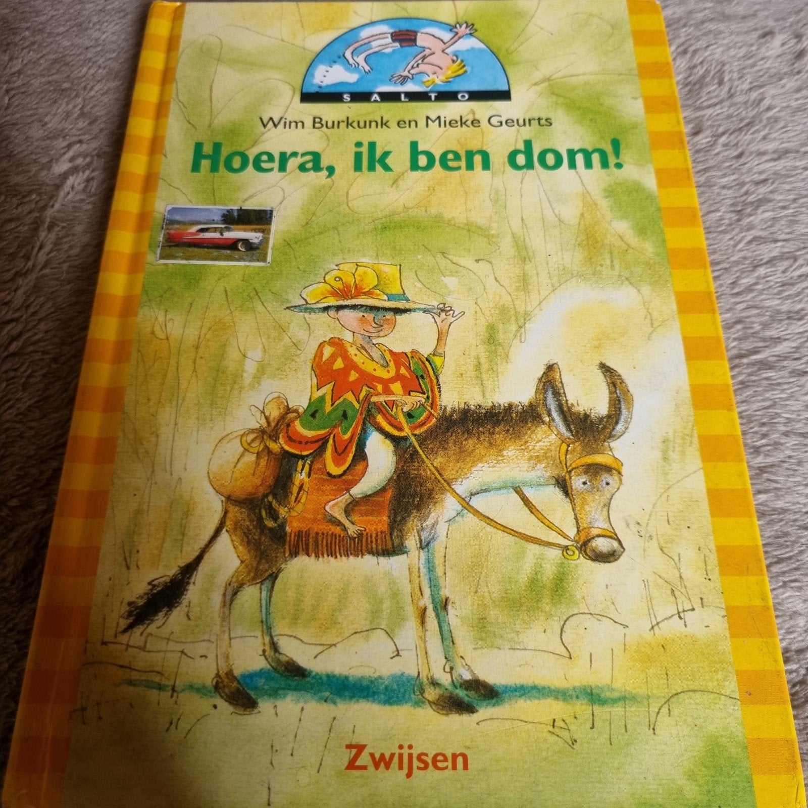 Hoera, ik ben dom! - Wim Burkun en Mieke Geurts, Ophalen of Verzenden, Gelezen, Wim Burkun en Mieke Geurts, Fictie algemeen